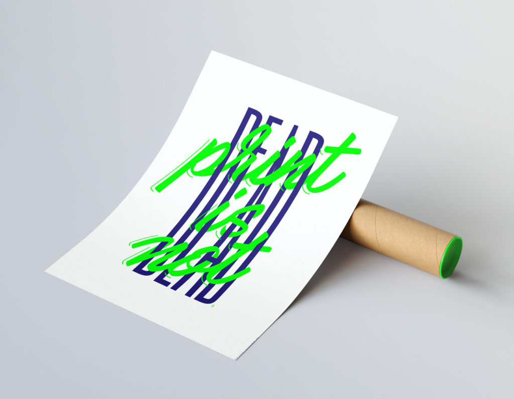 affiche poster print is not dead design graphique
